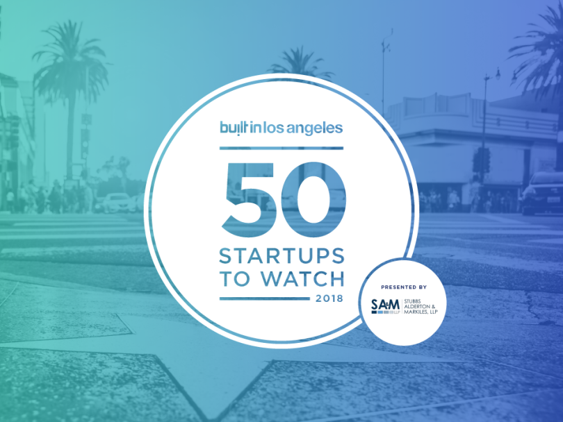 Built In LA's 50 Startups to Watch in 2018